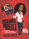 Mama Rock's Rules@